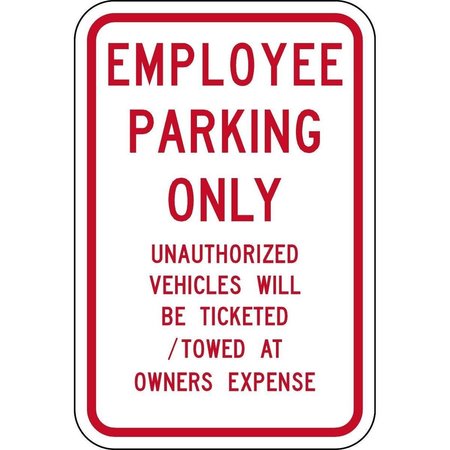 LYLE Parking Sign, 18 X 12In, R/Wht, Text, RP-022-RW-12HA RP-022-RW-12HA